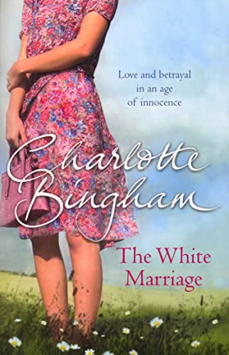 The White Marriage (9780553817836) by Charlotte Bingham