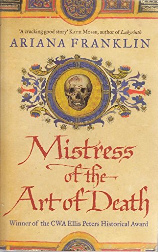 Beispielbild für Mistress Of The Art Of Death: Mistress of the Art of Death, Adelia Aguilar series 1 zum Verkauf von WorldofBooks