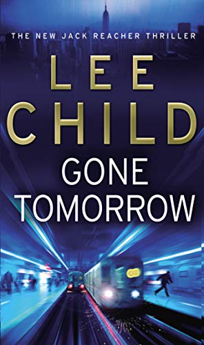 9780553818123: Gone tomorrow: (Jack Reacher 13)