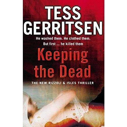 9780553818376: Keeping the Dead: (Rizzoli & Isles series 7)