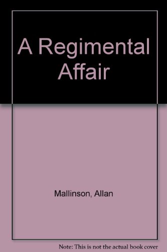 9780553818581: A Regimental Affair