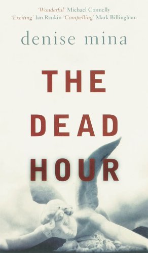 The Dead Hour (9780553818932) by Mina, Denise