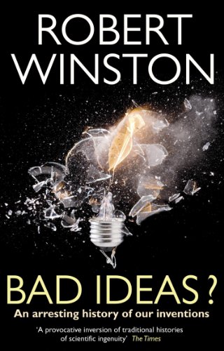 Beispielbild fr Bad Ideas? : An Arresting History of Our Inventions zum Verkauf von Better World Books