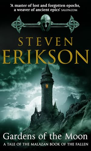 Beispielbild fr Gardens of the Moon (Book 1 of The Malazan Book of the Fallen) zum Verkauf von WorldofBooks