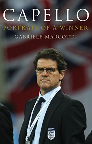Stock image for Capello: Portrait Of A Winner for sale by WorldofBooks