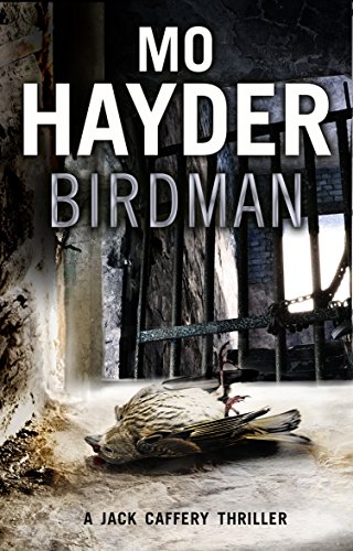 9780553820461: Birdman: Featuring Jack Caffrey, star of BBC’s Wolf series. A tense and terrifying thriller from the bestselling author (Jack Caffery, 1)