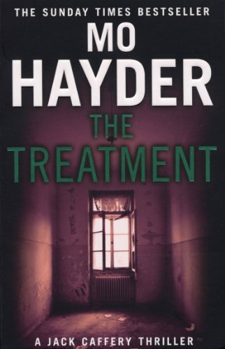 9780553820478: The Treatment: Featuring Jack Caffrey, star of BBC’s Wolf series. A gruesome and gripping thriller from the bestselling author