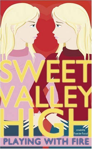 Beispielbild fr Playing with Fire: No. 3 (Sweet Valley High) zum Verkauf von WorldofBooks