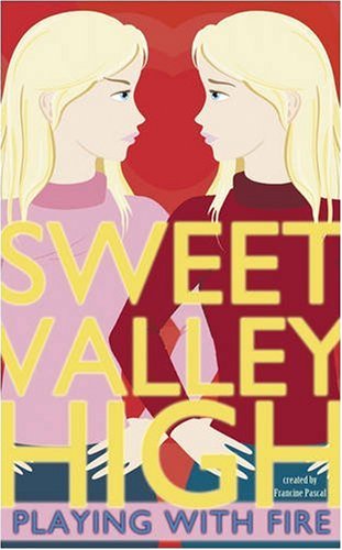 9780553820713: Playing with Fire: No. 3 (Sweet Valley High)