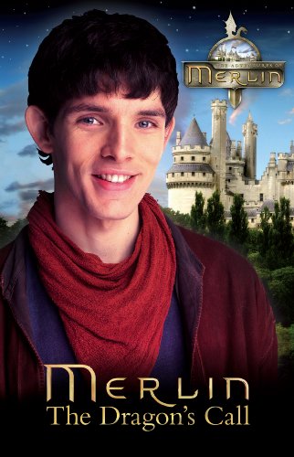 Stock image for Merlin: The Dragon's Call (Merlin (older readers)) for sale by WorldofBooks