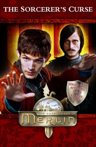 Beispielbild fr Merlin: The Sorcerer's Curse: v. 2 (Merlin (younger readers)) zum Verkauf von WorldofBooks