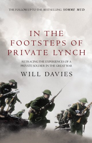 Stock image for In The Footsteps of Private Lynch for sale by WorldofBooks