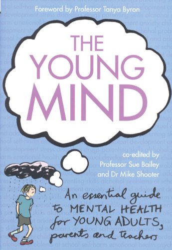 9780553824186: The Young Mind: An Essential Guide to Mental Health for Young Adults, Parents and Teachers