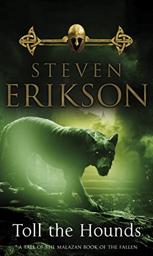 9780553824469: Toll The Hounds: The Malazan Book of the Fallen 8