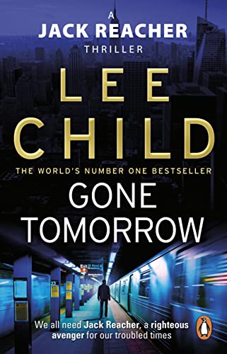 Beispielbild fr Gone Tomorrow (Jack Reacher Novels) zum Verkauf von Front Cover Books