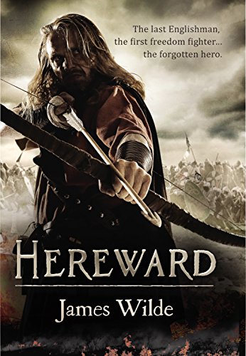 Beispielbild fr Hereward: (The Hereward Chronicles: book 1): A gripping and action-packed novel of Norman adventure  (Hereward, 1) zum Verkauf von WorldofBooks