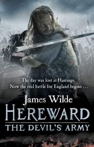 Beispielbild fr Hereward: The Devil's Army (The Hereward Chronicles: book 2): A high-octane historical adventure set in Norman England (Hereward, 2) zum Verkauf von WorldofBooks