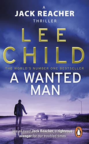 Beispielbild fr A Wanted Man: (Jack Reacher 17) zum Verkauf von WorldofBooks