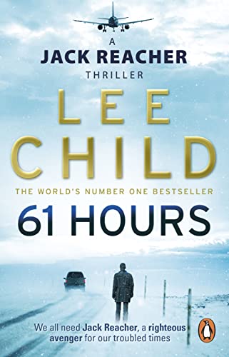 Stock image for 61 Hours: (Jack Reacher 14) [Paperback] [Jan 01, 2010] Child, Lee for sale by SecondSale