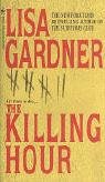 The Killing Hour (9780553840469) by Lisa Gardner