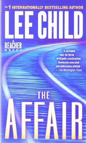 Imagen de archivo de The Affair: A Jack Reacher Novel a la venta por medimops