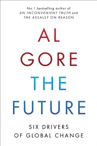 9780553841077: The Future: Six Drivers of Global Change
