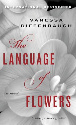 9780553841091: The Language of Flowers: A Novel [Lingua inglese]