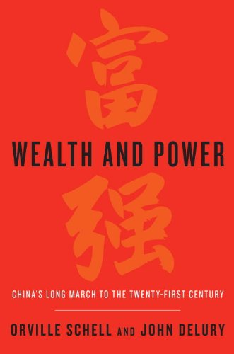 9780553841169: Wealth and Power: China's Long March to the Twenty-First Century