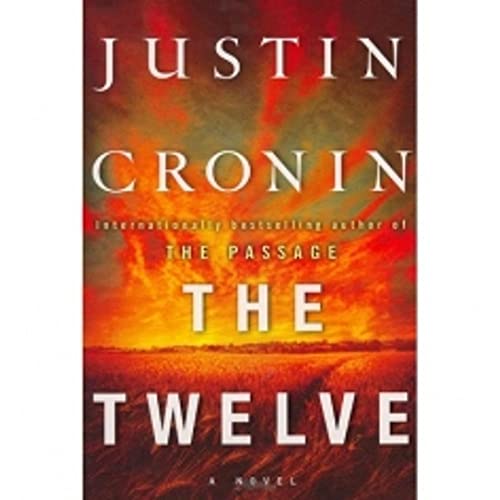 Imagen de archivo de The Twelve (Book Two of The Passage Trilogy): A Novel a la venta por medimops