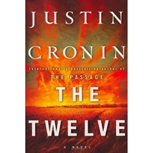 Stock image for The Twelve (Book Two of The Passage Trilogy): A Novel for sale by medimops