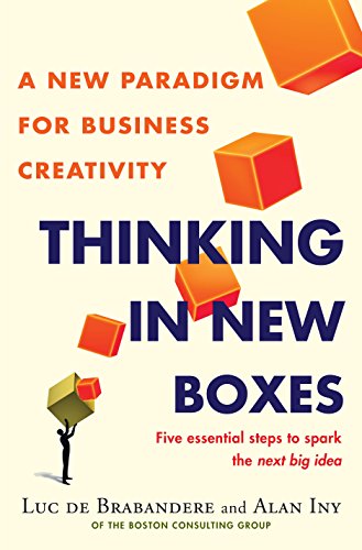 9780553841190: Thinking in New Boxes: A New Paradigm for Business Creativity