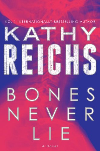 Stock image for Bones Never Lie: A Novel for sale by medimops