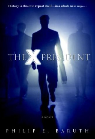 9780553898118: The X-President