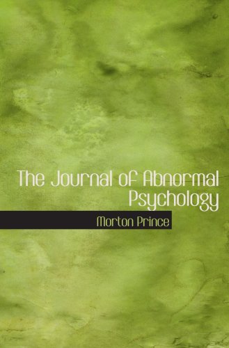 9780554000428: The Journal of Abnormal Psychology: Volume 10: Holt Decisions for Health (Decisions for Health 2009)