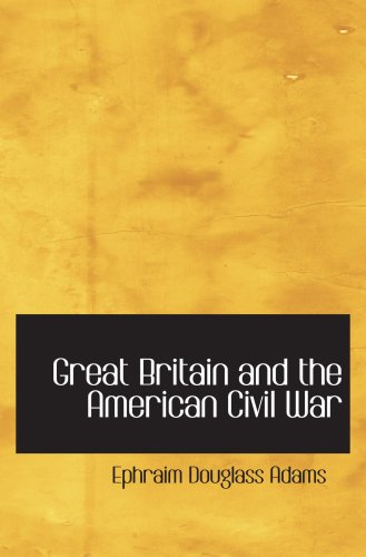 Imagen de archivo de Great Britain and the American Civil War a la venta por Nationwide_Text