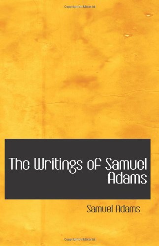 Beispielbild fr The Writings of Samuel Adams: Volume 2 zum Verkauf von Nationwide_Text