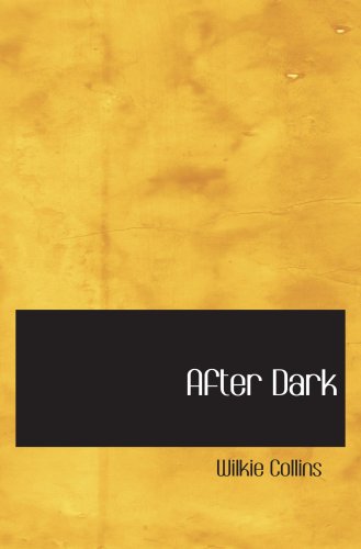 After Dark (9780554002248) by Collins, Wilkie