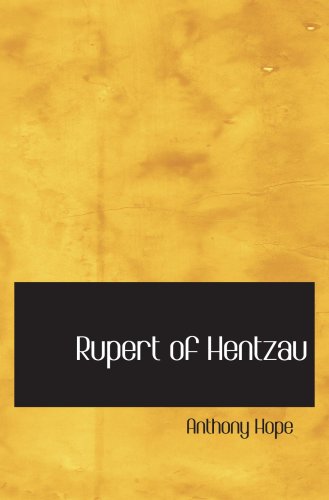 9780554002880: Rupert of Hentzau: Holt Mathematics South Carolina (Holt Mathematics 2007)