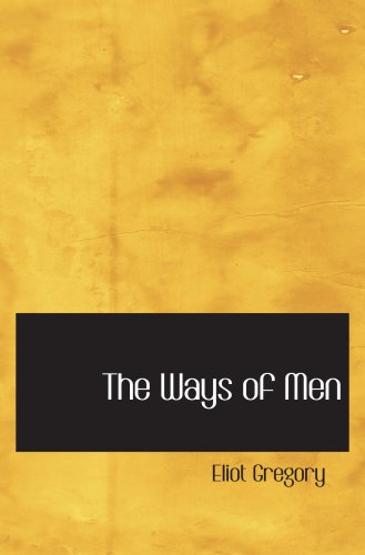 Imagen de archivo de The Ways of Men a la venta por Nationwide_Text