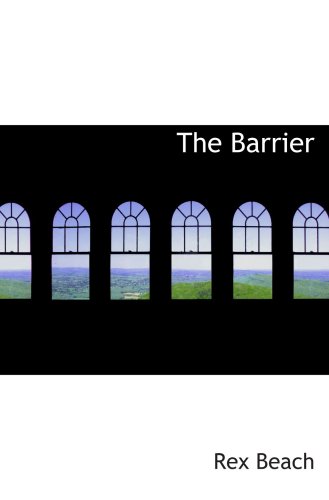 The Barrier (9780554006093) by Beach, Rex
