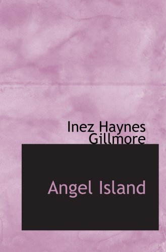 Beispielbild fr Angel Island zum Verkauf von Nationwide_Text