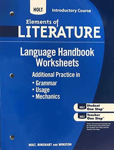Stock image for Holt Elements of Literature: Language Handbook Worksheets, Introductory Course Additional Practice in Grammar, Usage, and Mechanics: Support for the Language Handbook in the Student Edition for sale by TextbookRush