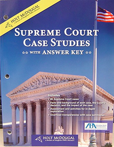 Holt McDougal United States Government: Principles in Practice Supreme Court Case Studies With Answer Key (9780554009537) by Holt McDougal