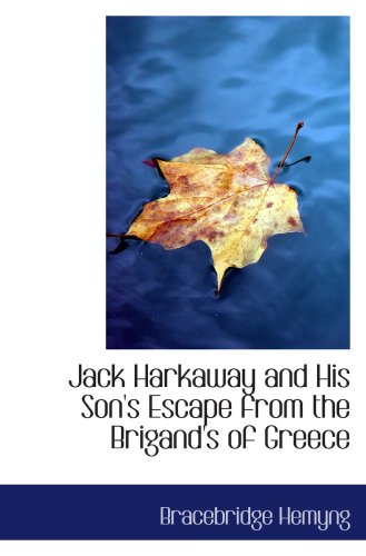 9780554010908: Jack Harkaway and His Son's Escape from the Brigand's of Greece