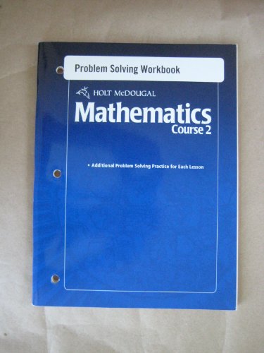 9780554013725: Holt McDougal Mathematics: Problem Solving Workbook Course 2