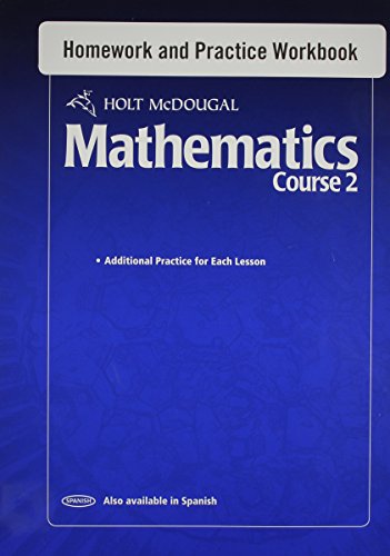 9780554014029: Mathematics Course 2, Grades 6-8 Homework and Practice Workbook: Holt Mcdougal Mathematics