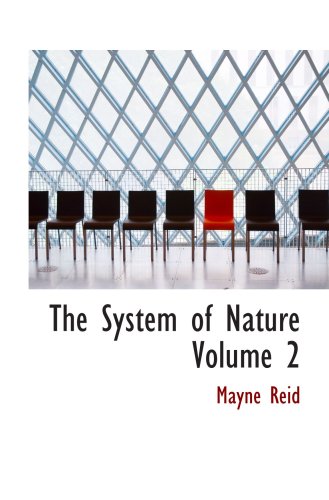 Stock image for The System of Nature Volume 2 for sale by Nationwide_Text