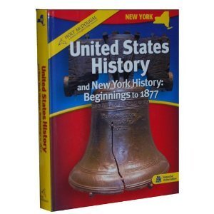 Beispielbild fr United States History and New York History: Beginnings to 1877 zum Verkauf von BooksRun