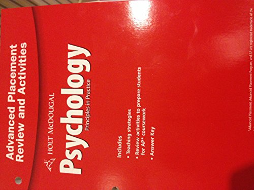 Psychology Principles in Practice: Advanced Placement Review and Activities with Answer Key - HOLT MCDOUGAL