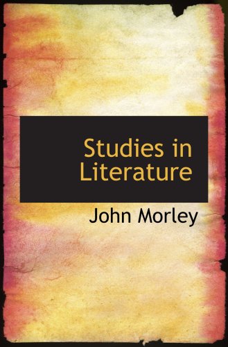Studies in Literature (9780554027951) by Morley, John